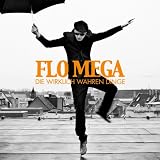 Die Wirklich Wahren Dingevon "Flo Mega"