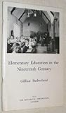Elementary education in the nineteenth century