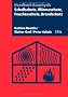 Schallschutz, W�rmeschutz, Feuchteschutz, Brandschutz: Handbuch Bauphysik