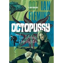 Octopussy and The Living Daylights (James Bond)