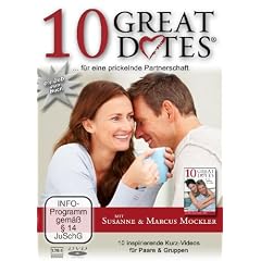 10 Great Dates f�r eine prickelnde Partnerschaft: 10 inspirierende Kurzvideos f�r Paare & Gruppen