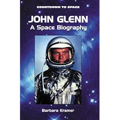 John Glenn: A Space Biography