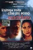Ultima Volta Che Mi Sono Suicidato (L`)