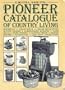 The Pioneer Catalogue of Country Living