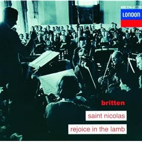 Britten: Saint Nicolas; Rejoice in the Lamb