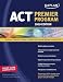 Books : Kaplan ACT Premier Program [With CDROM] [KAPLAN ACT PREMIER P-2009-W/CD]