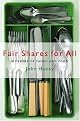 Fair Shares for All: A Memoir of Family and Food