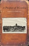 A prospect of Wivenhoe : snapshots of an English town