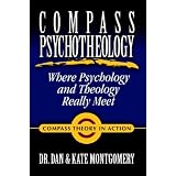Compass Psychotheology: Where Psychology & Theology Really Meet