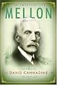 Mellon: An American Life [Hardcover]