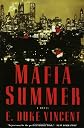 Mafia Summer: A Novel