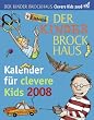 Brockhaus Kal. f. clevere Kids 08