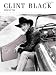 Clint Black: Spend My Time