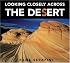 Looking Closely across the Desert (Looking Closely) (Looking Closely)