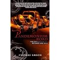 Pandemonium Road