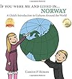 If You Were Me and Lived in ...Norway: A Child's Introduction to Cultures Around the World