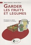 Garder les fruits et l�gumes : Hivern...