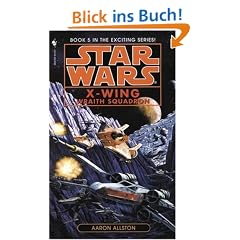 Star Wars: X-Wing: Wraith Squadron: Book 5