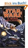 Star Wars: X-Wing: Wraith Squadron: Book 5