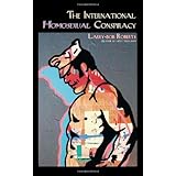 the international homosexual conspiracy