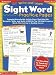 100 Write-And-Learn Sight Word Practice Pages: Engaging Reproductible Activity Pages That Help Kids Recognize, Write, and Really Learn the Top 100 High-Frequency Words That Are Key to Reading succe