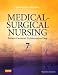 Medical-Surgical Nursing: Patient-Centered Collaborative Care, Single Volume, 7e