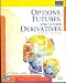 Options, Futures, and Other Derivatives, 7th Economy Edition