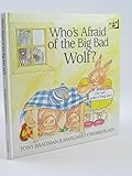 Who's afraid of the big bad wolf?