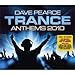 Dave Pearce Trance Anthems 2010