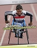 Tanni Grey-Thompson : unauthorised biography