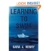 Learning to Swim: A Novel