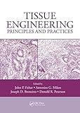 Tissue engineering : principles and practices