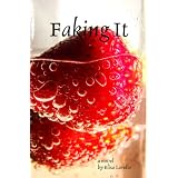 Faking It