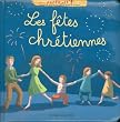 Les f�tes chr�tiennes