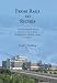 From Rags to Riches: The Phenomenal Rise of the University of Texas Southwestern Medi...