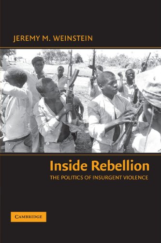 inside rebellion the politics of insurgent violence cambridge studies in comparative politics