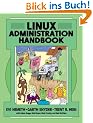 Linux Administration Handbook.