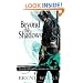 Beyond The Shadows: The Night Angel trilogy: Book 3