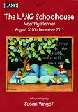 2011 Schoolhouse - Monthly Planner Calendar