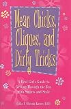 Mean Chicks, Cliques  Dirty Tricks