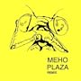 Meho Plaza