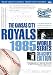 Kansas City Royals: 1985 World Series Collector's Edition Kansas City Royals: 1985 World Series Collector's Edition