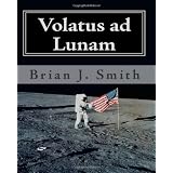 Volatus ad Lunam (Latin Edition)