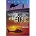 Every Prophecy of the Bible: Clear Explanations for Uncertain Times by One of Today's Premier Prophecy Scholars