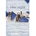 Blue Night (Winter Passing Trilogy #2)