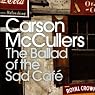 The Ballad of the Sad Café