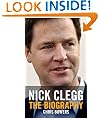 Nick Clegg: A Biography