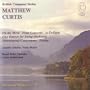 Matthew Curtis: Orchestral Works, Vol. 2