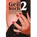 Geil Hoch 2