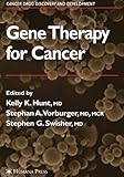Gene Therapy for Cancer (Cancer Drug Discovery & Development S.)-